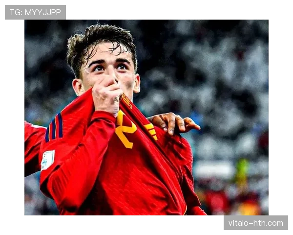 加维追平国家队进球纪录，出色表现值得关注与期待